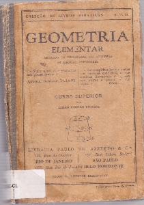 Geometria elementar : segundo os programas de admissao a todas as escolas superiores(curso superior)