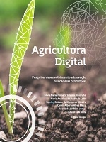 Agricultura digtal : pesquisa, desenvolvimento e inovação nas cadeias produtivas