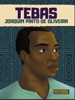 Tebas : Joaquim Pinto de Oliveira