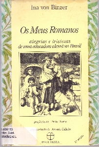 Os meus romanos : alegrias e tristezas de uma educadora alemã