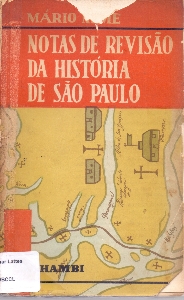 Notas de revisão da historia de São Paulo : seculo XVI