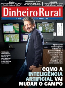 Dinheiro rural : a revista do agronegócio brasileiro