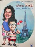 Afetos de mãe : amor, morte e vida