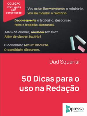 50 dicas para o uso na redação