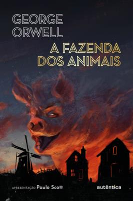 A fazenda dos animais : apresentação Paulo Scott