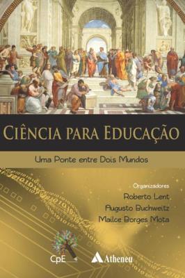 Ciência para educação : uma ponte entre dois mundos