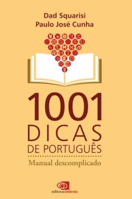 1001 dicas de português : manual descomplicado
