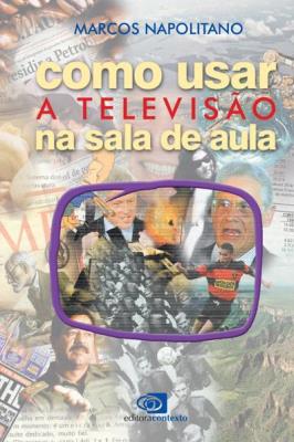 Como usar a televisão na sala de aula