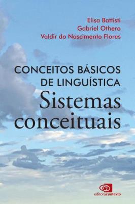 Conceitos básicos de linguística : sistemas conceituais