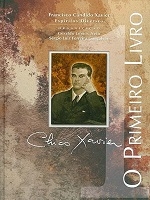 Chico Xavier : o primeiro livro
