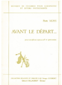 Avant le dépat... : pour saxophone Sib et piano