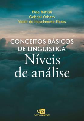 Conceitos básicos de linguística : níveis de análise