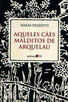 Aqueles caes malditos de Arquelau