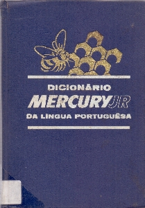 Dicionario Mercury Jr. da lingua portuguesa : poliglota, ilustrado