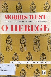 O herege : peca em tres atos