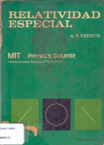 Relatividade especial : curso de fisica del M.I.T.