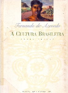 A cultura brasileira : introdução ao estudo da cultura no Brasil