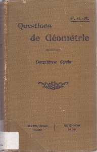 Questions de geometrie : pour le deuxieme cycle de l'enseignement secondaire