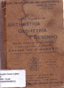 Lições praticas de arithmetica, geometria e desenho