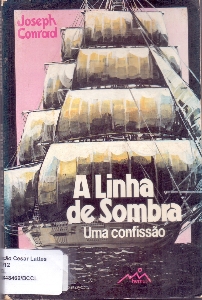 A linha de sombra : uma confissão