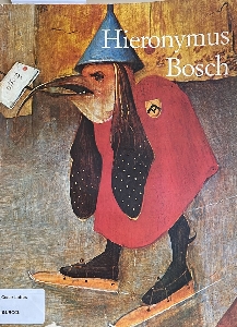 Hieronymus Bosch cerca de 1450 a 1516 : Entre o Ceu e o Inferno