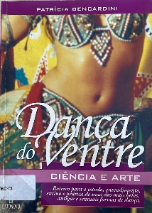 Dança do ventre : ciencia e arte