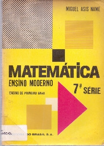 Matematica ensino moderno : ensino de primeiro grau, 7a. serie