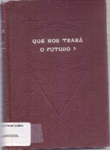 Que nos trara o futuro?