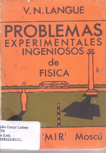 Problemas experimentales ingeniosos de fisica