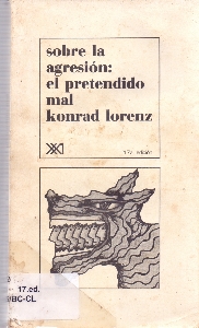 Sobre la agresion : el pretendido mal
