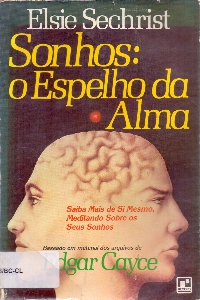Sonhos : o espelho da alma