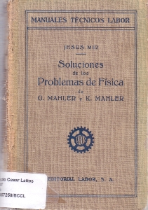 Soluciones de los problemas de fisica de G. Mahler y K. Mahler