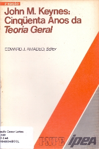John M. Keynes : cinquenta anos da teoria geral
