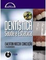 Dentística : saúde e estética