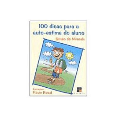 100 dicas para a auto-estima do aluno