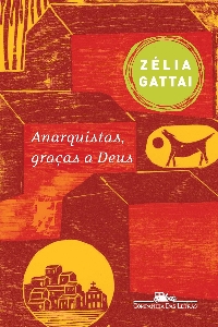 Anarquistas, graças a Deus : memórias