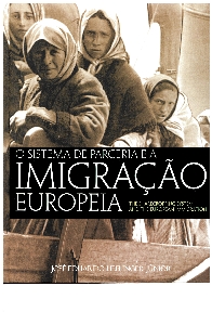 O sistema de parceria e a imigração européia = the sharecropping system and the european immigration