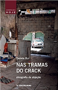 Nas tramas do crack : etnografia da abjeção