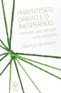 Parentesco, direito e o inesperado : parentes são sempre uma surpresa