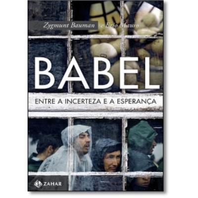 Babel : entre a incerteza e a esperança